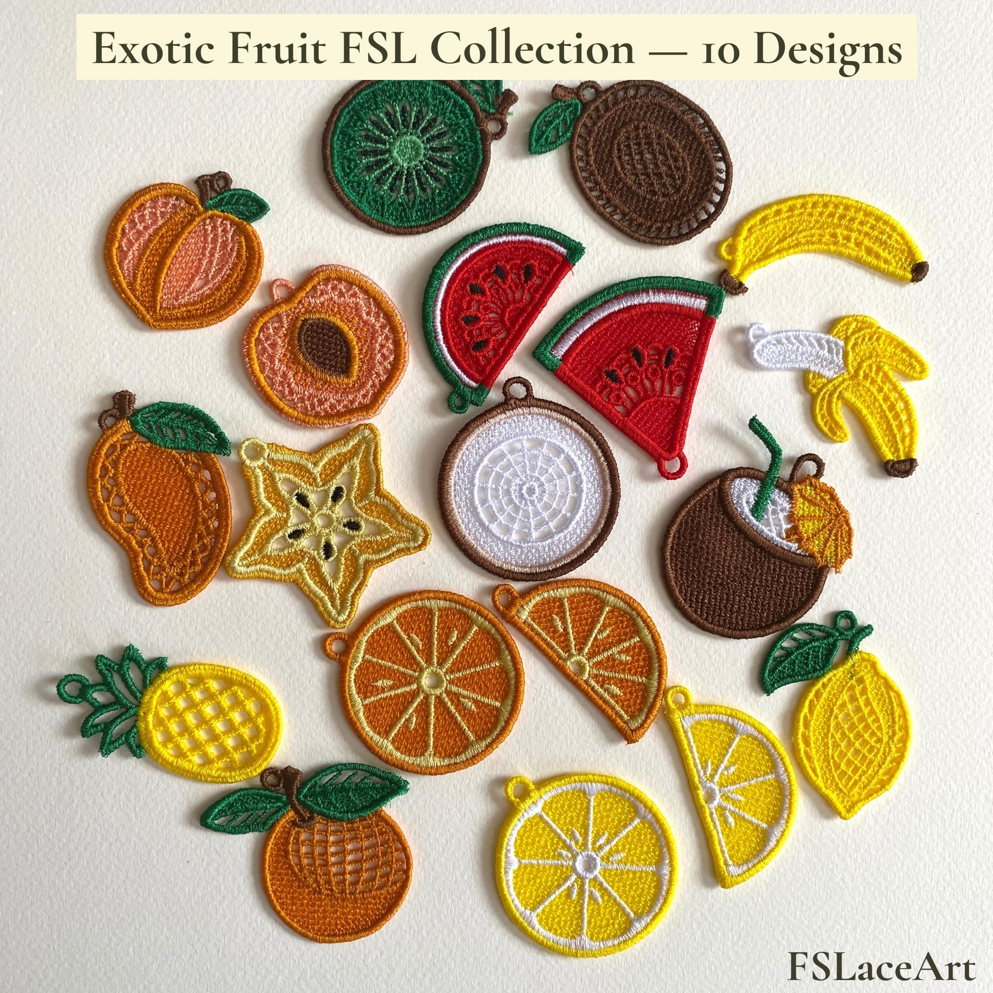 Exotic Fruit FSL embroidery collection, 10 fruit lace designs