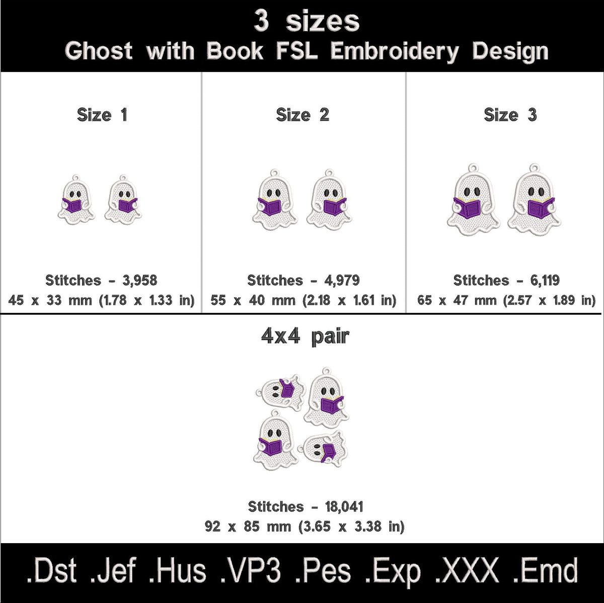 Reading ghost FSL embroidery size chart showing three sizes, stitch counts, a 4x4 hoop layout and eight embroidery file formats.
