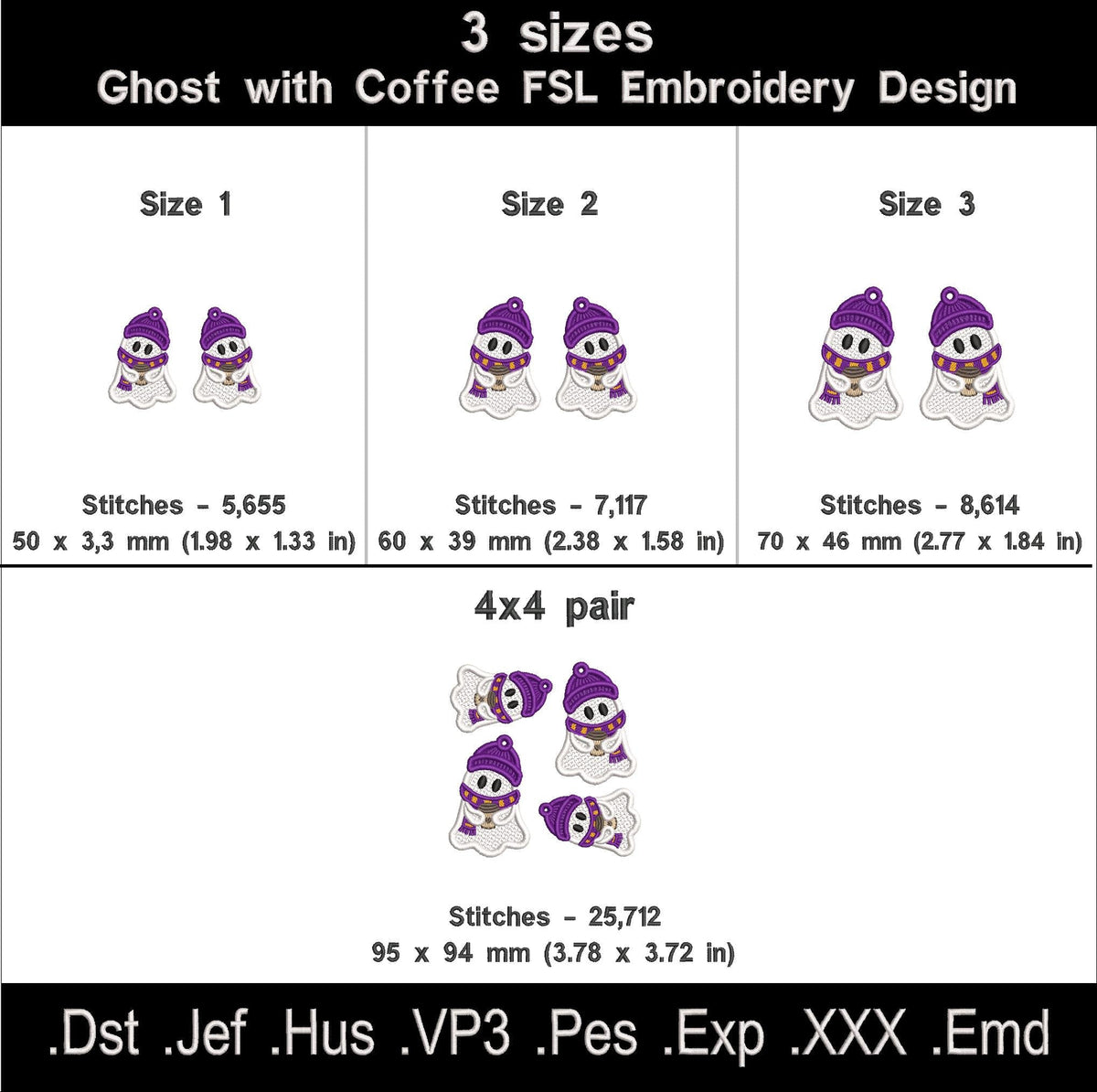 Coffee ghost FSL embroidery size chart showing three sizes, stitch counts, a 4x4 hoop layout and eight file formats.