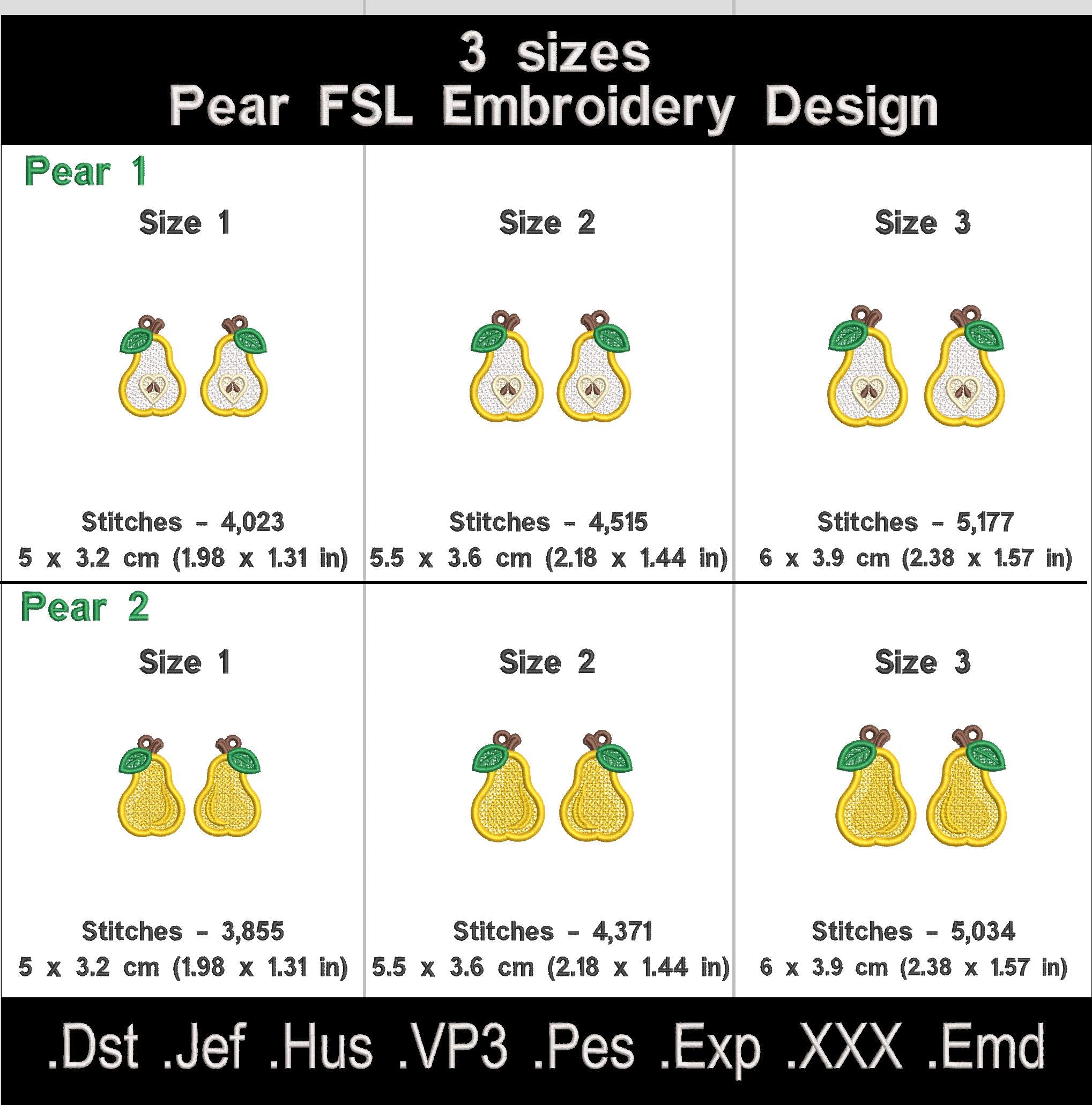 Pear FSL embroidery size chart with dimensions and stitch counts for three sizes of whole and sliced pears