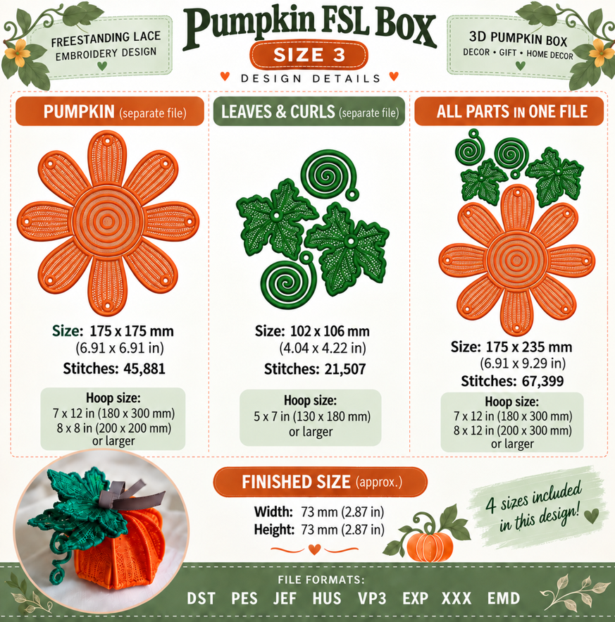 Size 3 Pumpkin FSL box embroidery details with dimensions, stitch counts, hoop requirements and approximate finished size